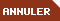 Annuler
